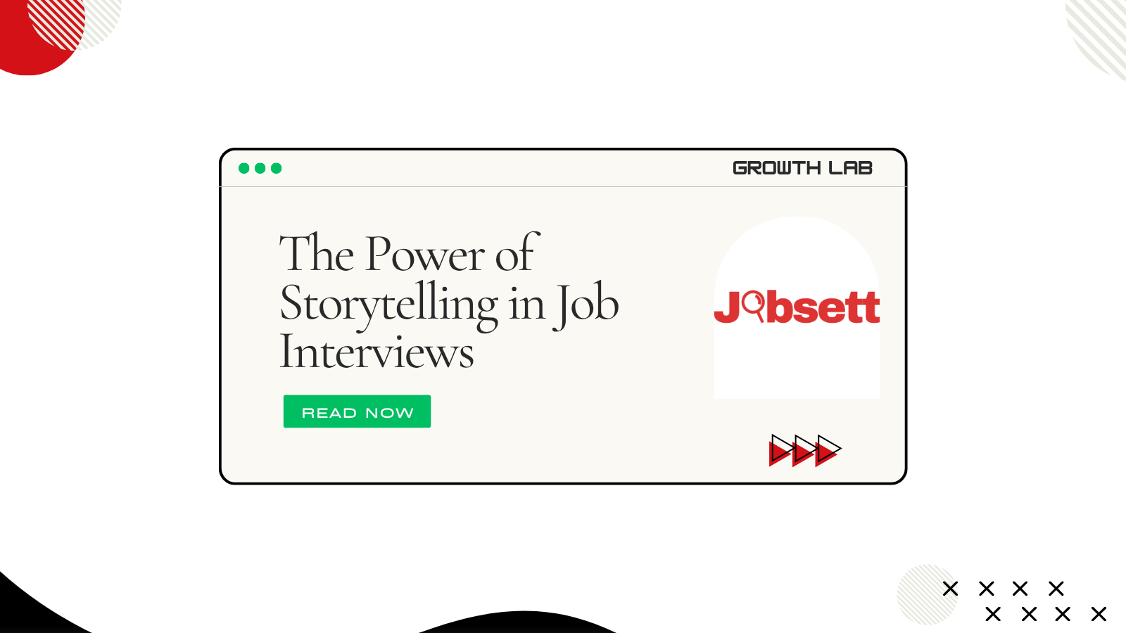 The Power of Storytelling in Job Interviews In a job interview, it's not enough to simply list your accomplishments or recite your resume. To truly stand out and make a memorable impression, you need to master the art of storytelling in job interviews. Compelling narratives allow you to humanize your experiences, showcase your skills in action, and connect with interviewers on a deeper, more emotional level. Whether you're applying for an in-person or a remote role, the ability to weave engaging stories about your past successes and challenges is a powerful tool that can significantly boost your candidacy. This guide will explore why storytelling is crucial and how to effectively leverage it to ace your next interview.  Why Storytelling in Job Interviews Makes an Impact Humans are hardwired for stories. When you share a narrative, it's more engaging and memorable than a mere list of facts. In the context of an interview, storytelling allows you to:  Illustrate Skills in Action: Instead of just saying you're a "problem-solver," tell a story about a specific problem you solved and the steps you took.  Demonstrate Soft Skills: Stories naturally reveal your communication style, teamwork abilities, resilience, and leadership qualities.  Build Connection: Personal anecdotes help interviewers relate to you, making you more personable and memorable.  Show, Don't Tell: Stories provide concrete evidence of your capabilities, proving your claims rather than just stating them.  Mastering storytelling in job interviews transforms your responses from generic answers into compelling evidence of your fit for the role.  Leveraging the STAR Method for Interview Narratives The STAR method, a common framework for behavioral questions, is also the perfect structure for crafting powerful stories. It ensures your interview narratives are complete and impactful:  1. Situation: Setting the Scene for Your Story Briefly describe the context or background of the situation. Provide enough detail for the interviewer to understand the challenge or opportunity. This is the opening act of your interview narrative, setting the stage for your actions.  2. Task: Your Role and Objective in the Narrative Clearly explain your specific role and what you aimed to achieve. What was your personal responsibility in this story? This highlights your direct involvement in the situation.  3. Action: Detailing Your Specific Steps This is the core of your story. Describe the precise actions you took to address the situation or achieve the task. Use "I" statements to emphasize your individual contributions. The more detail and vivid description you provide here, the more impactful your story becomes.  4. Result: The Outcome and Your Learning Conclude by explaining the positive outcome of your actions. Quantify results whenever possible (e.g., "increased sales by 15%," "reduced project time by 10%"). Importantly, also share what you learned from the experience and how it has made you a better professional. This concluding segment is crucial for demonstrating growth through your interview narratives.  Crafting Compelling Personal Stories for Your Interview Beyond the STAR structure, specific techniques enhance your storytelling in job interviews:  1. Choose Relevant Examples Thoughtfully Select stories that directly relate to the job description and the key competencies the employer is seeking. Have a few versatile stories ready that can be adapted for different types of questions (e.g., a story about teamwork, a story about overcoming a challenge, a story about a successful project).  2. Focus on Your Unique Contributions While team efforts are great, ensure your story highlights your specific actions and their impact. Interviewers want to know what you bring to the table.  3. Practice, Practice, Practice Your Interview Narratives Rehearse your stories aloud. Practice makes them flow naturally and sound authentic. Time yourself to ensure your responses are concise, typically 1-2 minutes per story. Practice helps refine your storytelling in job interviews.  4. Show Emotion (Appropriately) While maintaining professionalism, allow a hint of genuine emotion—excitement, determination, a sense of triumph—to come through. This makes your story more engaging and memorable.  5. Be Authentic in Your Storytelling Tell true stories about your actual experiences. Interviewers can spot inauthenticity. Your genuine voice will resonate far more than a fabricated tale.  The power of storytelling in job interviews cannot be overstated. By transforming your experiences into engaging narratives structured by the STAR method, you provide compelling evidence of your skills, personality, and potential. This strategic approach will not only help you stand out but also build a stronger connection with your interviewer, paving the way for your next career opportunity.  You're not job searching alone. Job Buddy on Jobsett is your personal job hunt assistant—packed with expert tips, smart advice, and tailored support from application to offer.